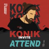 Konik invite Attend • Risk Party I Electro Techno