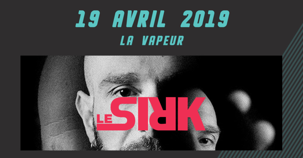 LE SIRK4_La Vapeur